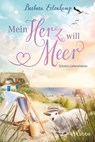 Mein Herz will Meer - Barbara Erlenkamp - 9783404194681
