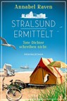 Stralsund ermittelt - Tote Dichter schreiben nicht - Annabel Raven - 9783404196470