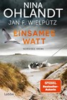 Einsames Watt - Nina Ohlandt ; Jan F. Wielpütz - 9783404196524