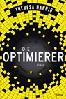 Die Optimierer - Theresa Hannig - 9783404208876
