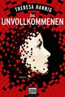 Die Unvollkommenen - Theresa Hannig - 9783404209477