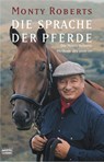 Die Sprache der Pferde - Monty Roberts - 9783404605507