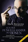 Aus der Dunkelkammer des Bösen - Mark Benecke ; Lydia Benecke - 9783404607440