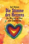 Die Stimme des Herzens - Safi Nidiaye - 9783404701537