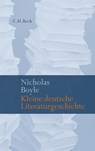 Kleine deutsche Literaturgeschichte - Nicholas Boyle - 9783406586637