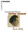 Gustav Mahler - Constantin Floros - 9783406587894