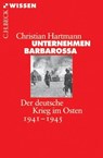 Unternehmen Barbarossa - Christian Hartmann - 9783406612268
