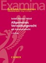 Allgemeines Verwaltungsrecht - Achim Seidel ; Ekkehart Reimer ; Markus Möstl - 9783406623318