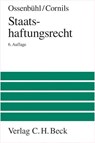 Staatshaftungsrecht - Fritz Ossenbühl ; Matthias Cornils - 9783406641510