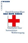 Das Rote Kreuz - Daniel-Erasmus Khan - 9783406647123