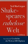 Shakespeares ruhelose Welt - Neil MacGregor - 9783406652875