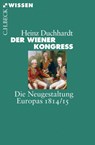 Der Wiener Kongress - Heinz Duchhardt - 9783406653810