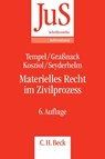 Materielles Recht im Zivilprozess - Otto Tempel ; Christiane Graßnack ; Frank Kosziol ; Bernhard Seyderhelm - 9783406654107