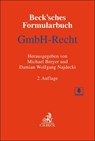 Beck'sches Formularbuch GmbH-Recht - Michael Breyer ; Damian Wolfgang Najdecki - 9783406663017