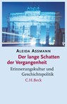 Der lange Schatten der Vergangenheit - Aleida Assmann - 9783406666506