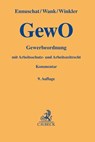 Gewerbeordnung - Jörg Ennuschat ; Rolf Wank ; Daniela Winkler - 9783406666803