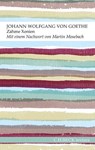 Zahme Xenien - Johann Wolfgang Goethe - 9783406667985