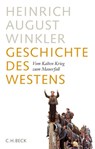 Geschichte des Westens - Heinrich August Winkler - 9783406669842