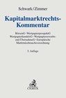 Kapitalmarktrechts-Kommentar - Eberhard Schwark ; Daniel Zimmer - 9783406671487