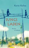 Sungs Laden - Karin Kalisa - 9783406681882