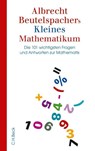 Albrecht Beutelspachers Kleines Mathematikum - Albrecht Beutelspacher - 9783406697067