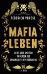 Mafia-Leben - Federico Varese - 9783406700460