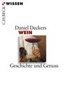 Wein - Daniel Deckers - 9783406711145
