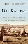 Das Kalifat - Hugh Kennedy - 9783406713538