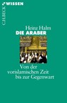 Die Araber - Heinz Halm - 9783406716706