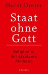 Staat ohne Gott - Horst Dreier - 9783406718717