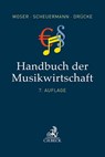Handbuch der Musikwirtschaft - Rolf Moser ; Andreas Scheuermann ; Florian Drücke - 9783406720284