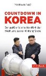 Countdown in Korea - NAß,  Matthias - 9783406720420