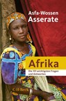 Afrika - Die 101 wichtigsten Fragen und Antworten - Asfa-Wossen Asserate - 9783406721946