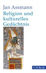 Religion und kulturelles Gedächtnis - Jan Assmann - 9783406730320