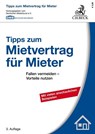 Tipps zum Mietvertrag für Mieter - Ulrich Ropertz - 9783406739187