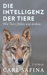 Die Intelligenz der Tiere - Carl Safina - 9783406739583