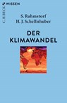 Der Klimawandel - Stefan Rahmstorf ; Hans Joachim Schellnhuber - 9783406743764