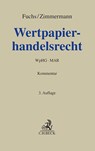 Wertpapierhandelsrecht - Andreas Fuchs ; Martin Zimmermann - 9783406745508