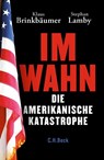 Im Wahn - Klaus Brinkbaumer - 9783406756399