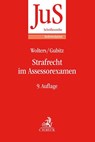 Strafrecht im Assessorexamen - Gereon Wolters ; Michael Gubitz - 9783406765575