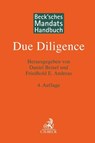 Beck'sches Mandatshandbuch Due Diligence - Daniel Beisel ; Friedhold E. Andreas - 9783406773013