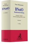 Bundesnotarordnung. BNotO - Norbert Frenz ; Uwe Miermeister ; Horst Eylmann - 9783406781834