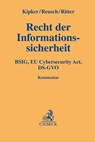 Recht der Informationssicherheit - Dennis-Kenji Kipker ; Philipp Reusch ; Steve Ritter - 9783406783395
