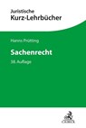 Sachenrecht - Hanns Prütting ; Friedrich Lent ; Karl Heinz Schwab - 9783406783982