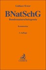 Bundesnaturschutzgesetz. BNatSchG - Stefan Lütkes ; Wolfgang Ewer - 9783406795855