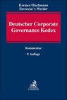 Deutscher Corporate Governance Kodex - Thomas Kremer ; Gregor Bachmann ; Daniela Favoccia ; Axel Von Werder - 9783406796470