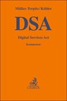 Digital Services Act. DSA - Ralf Müller-Terpitz ; Markus Köhler - 9783406798788