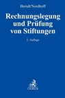 Rechnungslegung und Prüfung von Stiftungen - Reinhard Berndt ; Frank Nordhoff - 9783406803154