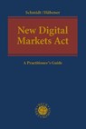 New Digital Markets Act - Jens Peter Schmidt ; Fabian Hübener - 9783406804694
