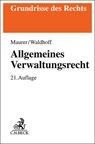 Allgemeines Verwaltungsrecht - Hartmut Maurer ; Christian Waldhoff - 9783406805592